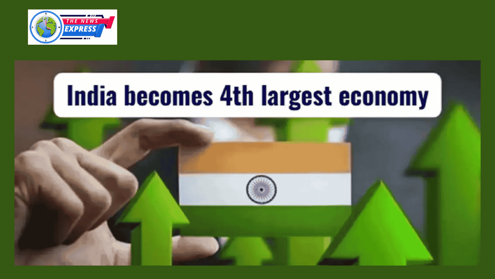 India Becomes World’s 4th Largest Economy