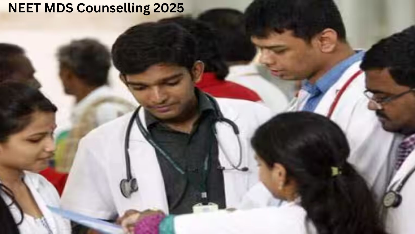 NEET MDS Counselling 2025